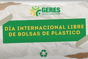 D&iacute;a Internacional Libre de Bolsas de Pl&aacute;stico